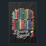 Library Squad Christmas Book Lovers Team Reading Geschirrtuch<br><div class="desc">Library Squad Christmas Book Lovers Team Reading</div>