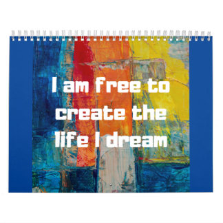 Libre para crear la vida que sueño | I am free Kalender