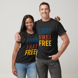Libre T-Shirt