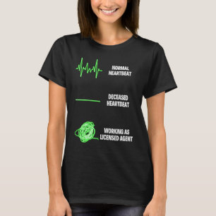 License Agent Worker Insurance Agent Agent T-Shirt