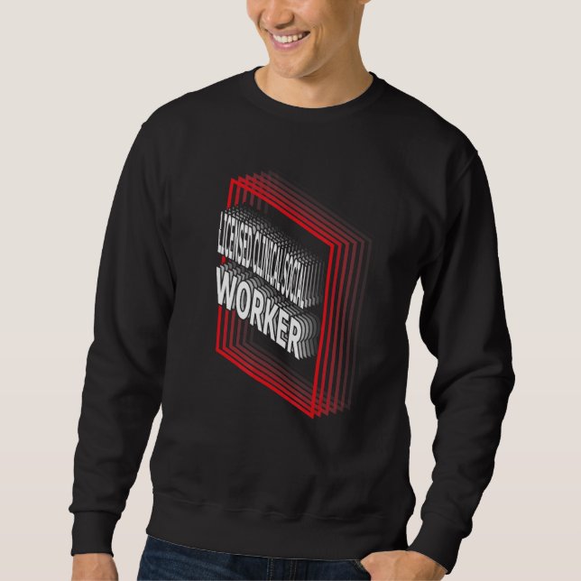 Licensed Clinical Social Worker Job Title Apprecia Sweatshirt (Vorderseite)