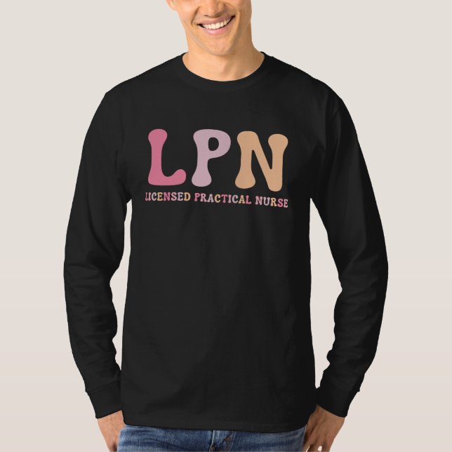 Licensed Practical Nurse LPN Graduate Nursing Scho T-Shirt (Vorderseite)
