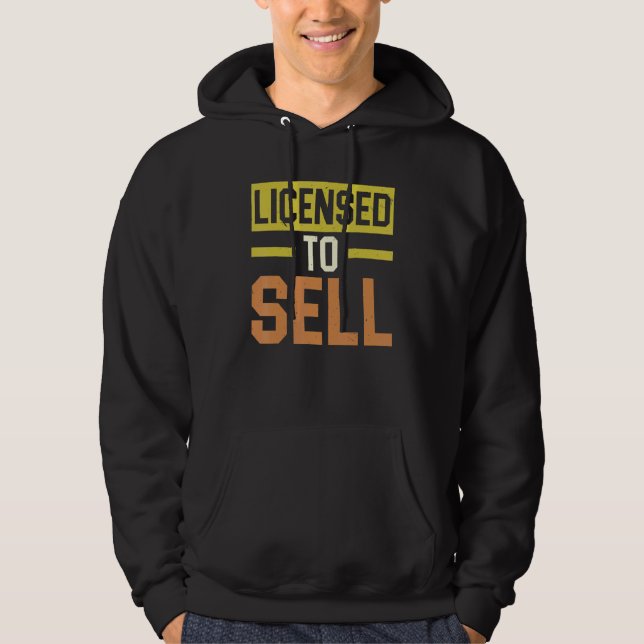 Licensed To Sell Real Estate Property Management R Hoodie (Vorderseite)