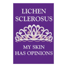 Lichen Sclerosus-Bewusstsein "Meine Haut hat Meinu Poster
