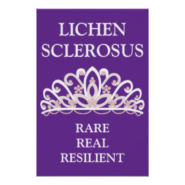 Lichen Sclerosus Bewusstseinsbildung "Rare Real Re Poster