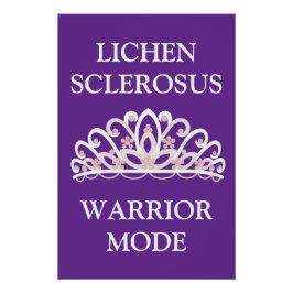 Lichen-Sklerose-Bewusstseins-"Krieger-Modus" Poster
