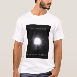 Licht am Ende des Tunnel-T - Shirt