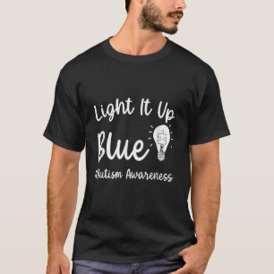 Licht es auf 'Blauer Autismus Ich trage' Blau für T-Shirt