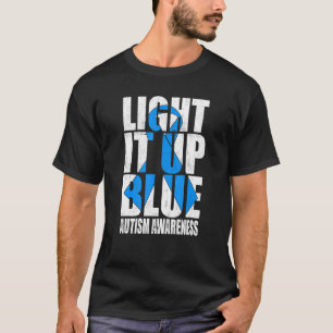 Licht es auf Blue Autismus ich tragen Blau für Bew T-Shirt