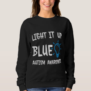 Licht in Blau für Autismus Sensibilisierung 69 Sweatshirt