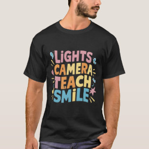 Licht Kamera Lehre Lächeln Shirt Lustig Zurück zur