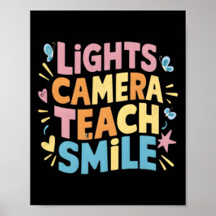 Licht Kamera Lehre Lächeln Shirt Lustig Zurück zur Poster