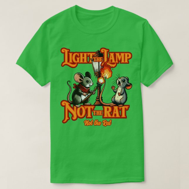 Licht nicht die Ratte, nicht die Ratte T-Shirt (Design vorne)