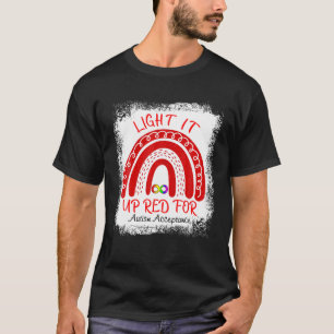 Licht rot für Akzeptanz bei Autismus T-Shirt