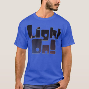Licht T-Shirt