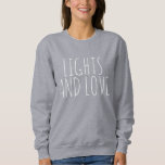 LICHTE UND LIEBE | Einfache Hanukkah Text Grafik Sweatshirt<br><div class="desc">LICHTE UND LIEBE | Einfaches Hanukkah Text Grafisches Sweatshirt</div>