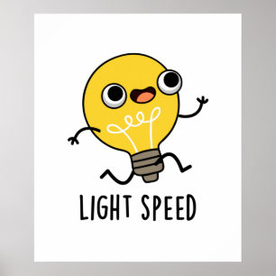 Lichtgeschwindigkeit Funny Running Bulb Puff Poster