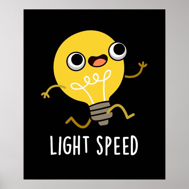 Lichtgeschwindigkeit Funny Running Bulb Pun Dark B Poster (Vorne)