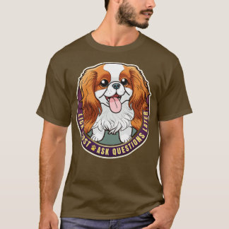 Lick First Cavalier King Charles Spaniel Design T-Shirt