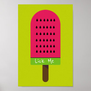 Lick me lustige Pop Art Popsicle fruchtige Wasserm Poster