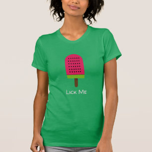 Lick Me Pop Kunst, Dichtung und Musik T-Shirt