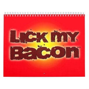 Lick My Bacon Red Kalender