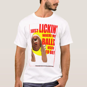 "Lickin'..!" Weiß T-Shirt
