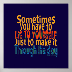 Lie to you self / CHANGE FARBE - Poster