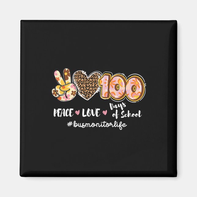 Liebe 100 Tage Schulbusüberwachung Magnet (Vorne)