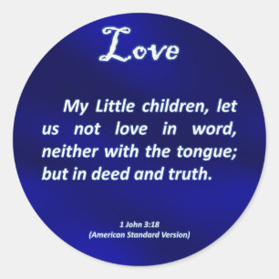 Liebe 1 John 3-18 Runder Aufkleber