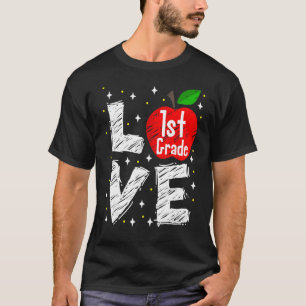 Liebe 1. Klasse Apple zurück zum Schullehrer 1 T-Shirt