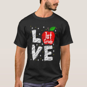 Liebe 1. Klasse Apple zurück zum Schullehrer T-Shirt