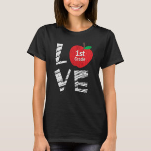 Liebe 1. Klasse Kinder zurück zum Schullehrer T-Shirt