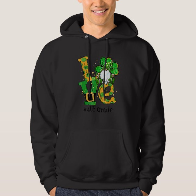 Liebe 4. Grade Gnome Lucky Kleeblatt St Patrick's  Hoodie (Vorderseite)