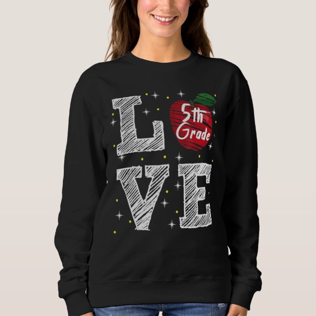 Liebe 5. Klasse mit Apfel Sweatshirt (Vorderseite)