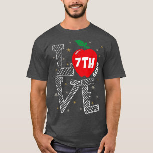 Liebe 7th Grade Funny Back to School Teacher T-Shi T-Shirt