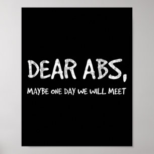 Liebe Abs vielleicht eines Tages werden wir Gym T- Poster