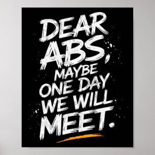 Liebe Abs vielleicht eines Tages werden wir Gym T- Poster