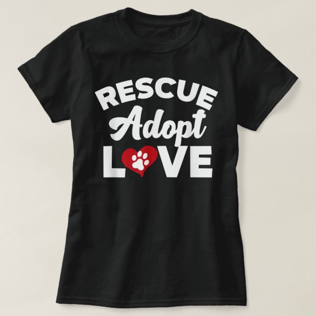 Liebe Adoptiere Katzen Hunde retten Tierliebhaber  T-Shirt (Design vorne)