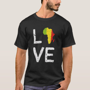Liebe Afrika Schwarze Geschichte Monat Afrikanisch T-Shirt