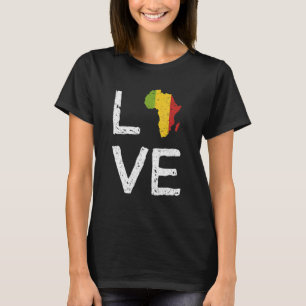 Liebe Afrika Schwarzer Geschichtsmonat Afroamerika T-Shirt