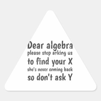 Liebe Algebra Frage uns auf, Ihr X zu finden Dreieckiger Aufkleber