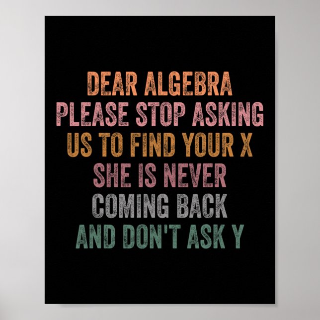 Liebe Algebra Lustiger Sarkastischer Schul-Spruch  Poster (Vorne)