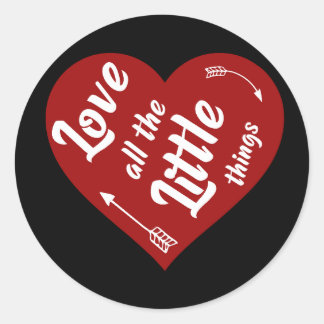 Liebe aller kleinen Dinge, die Design Runder Aufkleber