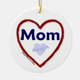 Liebe als Mama Keramik Ornament