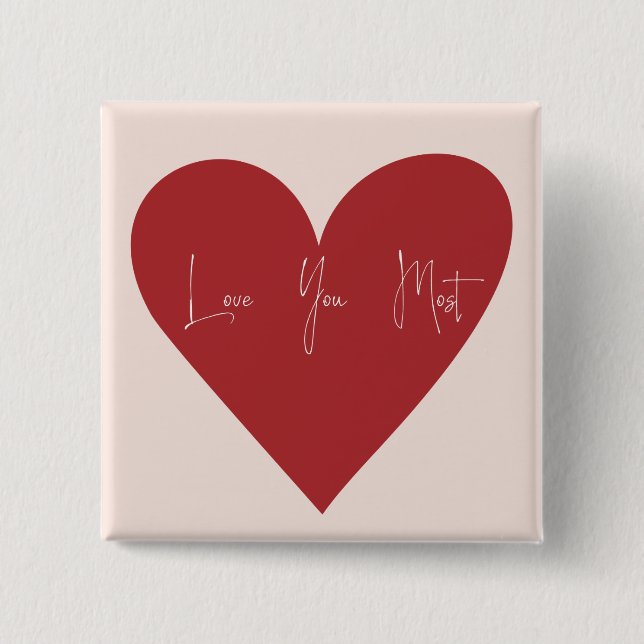 Liebe am meisten button (Vorderseite)