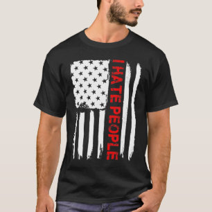 Liebe America I Hasse People Funny USA Flag Gesche T-Shirt