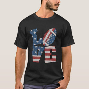 Liebe American Football Flag 4. Juli Patriotic T-Shirt