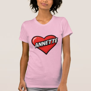 Liebe Annette T-Shirt