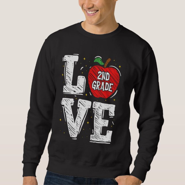 LIEBE Apple 2. Klasse Lehrer Student Schule Sweatshirt (Vorderseite)
